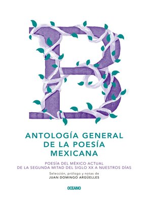 cover image of Antología general de la poesía mexicana